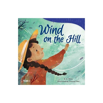 Wind on the Hill - (Exploration Storytime) by A a Milne (Paperback)