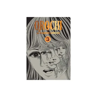 Orochi: The Perfect Edition, Vol. 3 - by Kazuo Umezz (Hardcover)