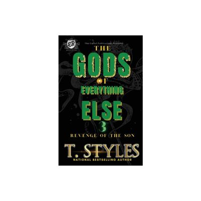 The Gods Of Everything Else 3 - (War) by T Styles (Paperback)
