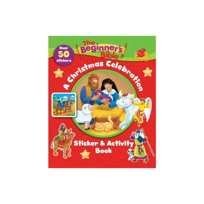 The Beginners Bible: A Christmas Celebration Sticker and Activity Book - (Paperback)