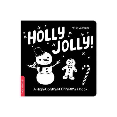 Holly Jolly! a High-Contrast Christmas Book - (High-Contrast Books) by Duopress Labs (Board Book)