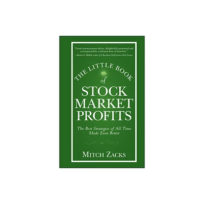 The Little Book of Stock Market Profits - (Little Books. Big Profits) by Mitch Zacks (Hardcover)