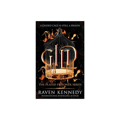 Gild - (The Plated Prisoner) by Raven Kennedy (Paperback)