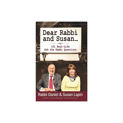 Dear Rabbi and Susan - by Susan Lapin & Rabbi Daniel Lapin (Paperback)