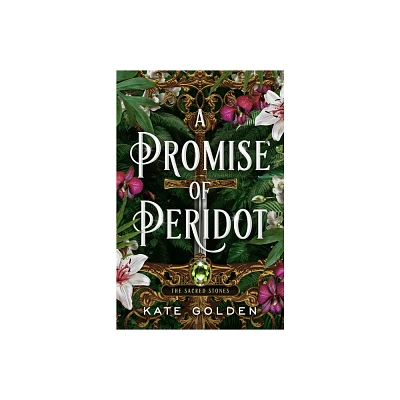 A Promise of Peridot - (Sacred Stones) by Kate Golden (Paperback)