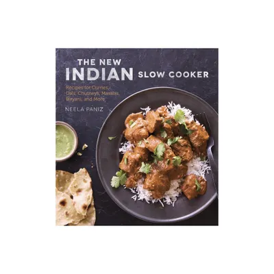 The New Indian Slow Cooker - by Neela Paniz (Paperback)