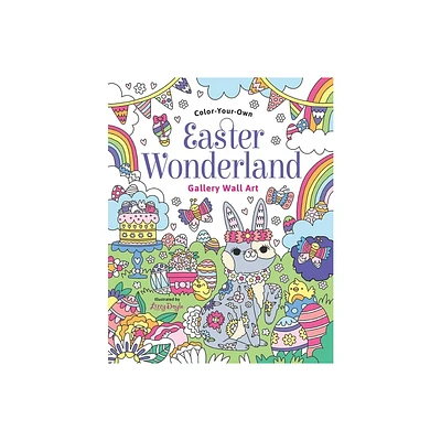 Easter Wonderland: Coloring Book - (Gallery Wall Art) - by Lizzie Doyle (Paperback)