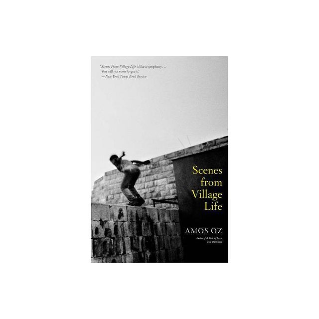 Scenes from Village Life - by Amos Oz (Paperback)