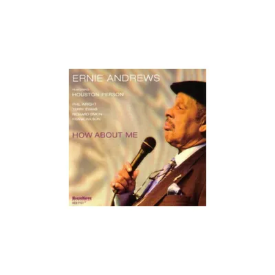 Ernie Andrews - How About Me (CD)