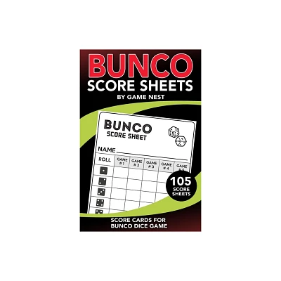 Bunco Score Sheets - by Game Nest (Paperback)