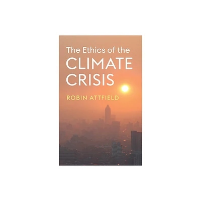 The Ethics of the Climate Crisis