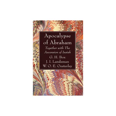 Apocalypse of Abraham - by G H Box & J I Landsman & W O E Oesterley (Paperback)