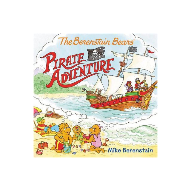 Berenstain Bears Pirate Adventure (Paperback) (Mike Berenstain)