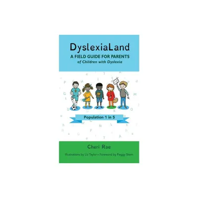 DyslexiaLand - by Cheri Rae (Paperback)