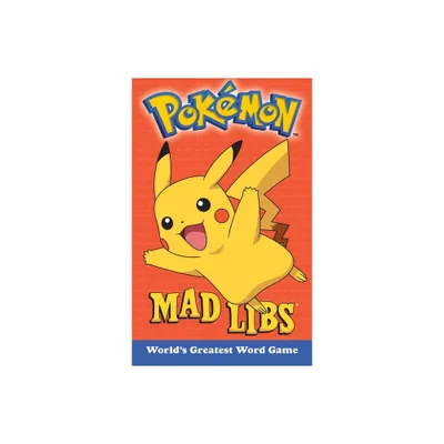 Pokemon Mad Libs - by Eric Luper & Mad Libs (Paperback)