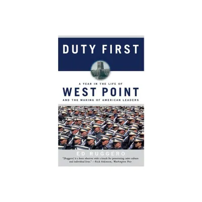 Duty First - by Ed Ruggero (Paperback)