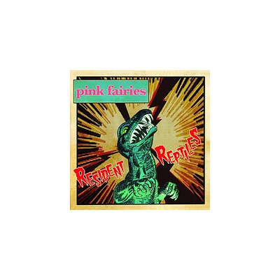 Pink Fairies - Resident Reptiles (CD)