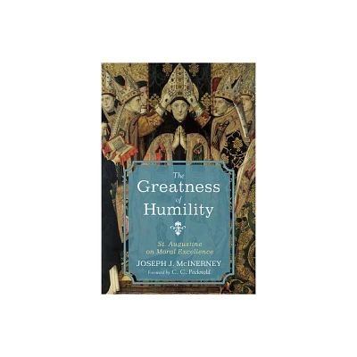 The Greatness of Humility - by Joseph J McInerney (Paperback)