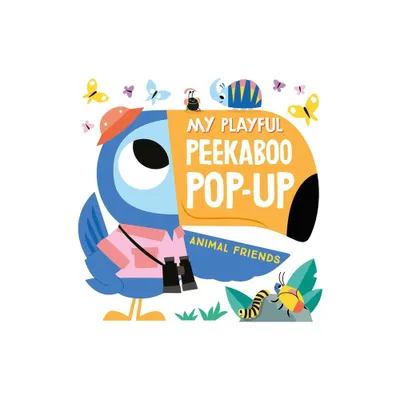 My Playful Peekaboo Pop-Up Animal Friends - by Little Genius Books (Board Book)