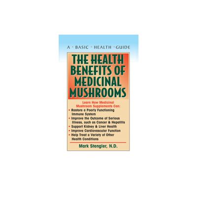 The Health Benefits of Medicinal Mushrooms