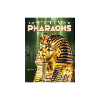 The Secret Lives of Pharaohs