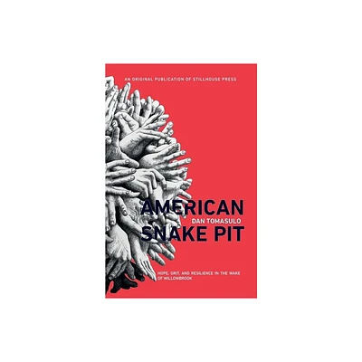 American Snake Pit - by Dan Tomasulo (Paperback)