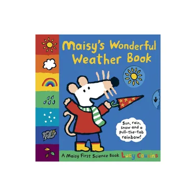 Maisys Wonderful Weather Book - by Lucy Cousins (Hardcover)