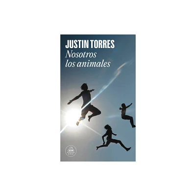 Nosotros Los Animales / We the Animals - by Justin Torres (Paperback)