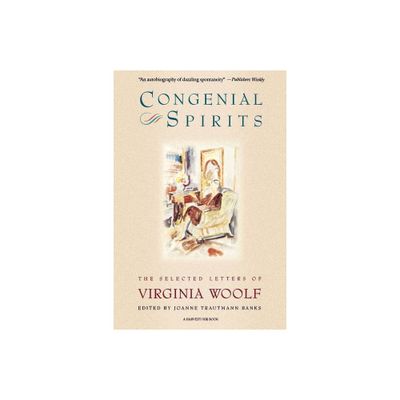 Congenial Spirits - by Virginia Woolf (Paperback)