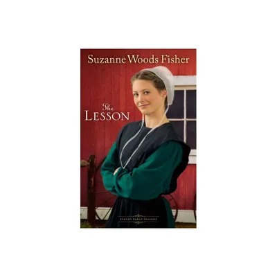 Lesson - (Stoney Ridge Seasons) by Suzanne Woods Fisher (Paperback)