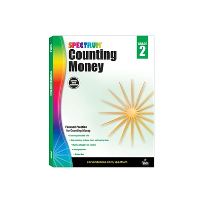 Counting Money, Grade 2 - (Spectrum) by Spectrum & Carson Dellosa Education (Paperback)