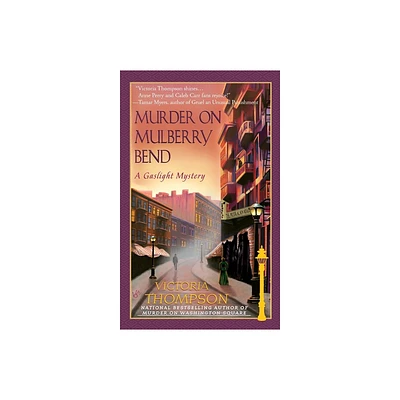 Murder on Mulberry Bend - (Gaslight Mystery) by Victoria Thompson (Paperback)