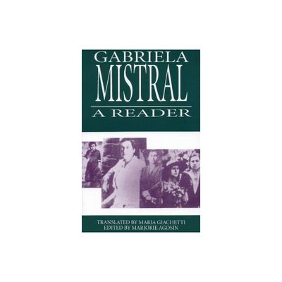 Gabriela Mistral - (Secret Weavers) by Isabel Allende (Paperback)