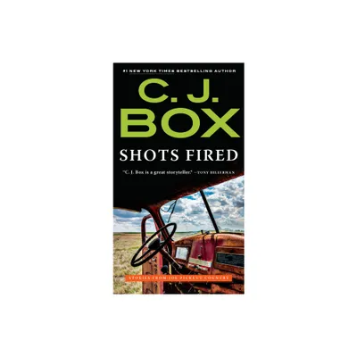 Shots Fired - (Joe Pickett Novel) by C J Box (Paperback)