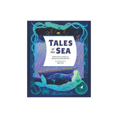 Tales of the Sea - (Traditional Tales) by Maggie Chiang (Hardcover)