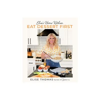 Elises Home Kitchen - by Elise Thomas (Paperback)