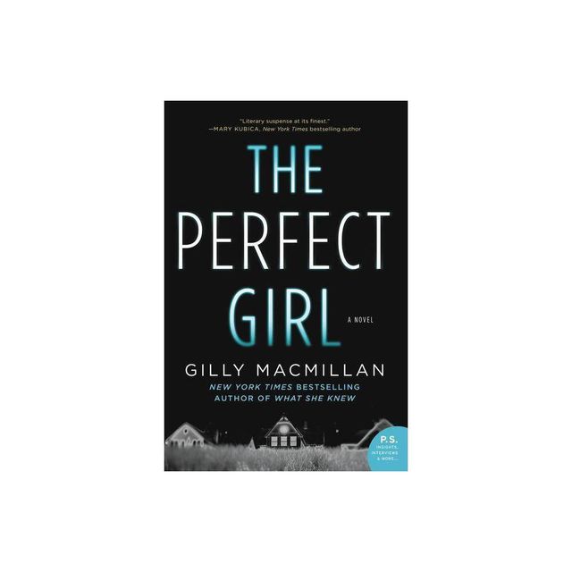 The Perfect Girl - by Gilly MacMillan (Paperback)