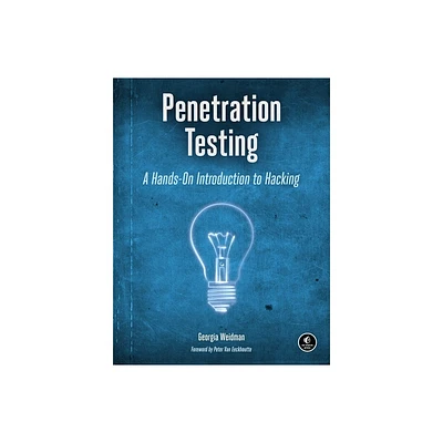 Penetration Testing - by Georgia Weidman (Paperback)