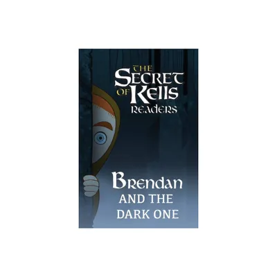 Brendan and the Dark One - (The Secret of Kells Readers) by Calee M Lee (Paperback)