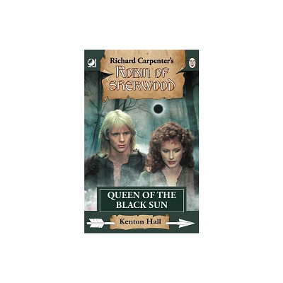 Queen of the Black Sun - by Kenton Hall (Paperback)