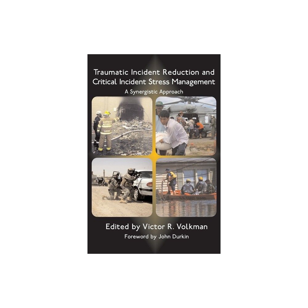 TARGET Traumatic Incident Reduction and Critical Incident Stress Management  - (TIR Applications) by Victor R Volkman (Paperback) | Connecticut Post Mall