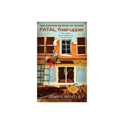 Fatal Fixer-Upper - (Do-It-Yourself Mystery) by Jennie Bentley (Paperback)