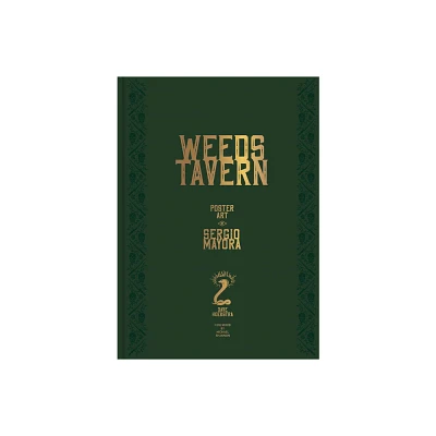 Weeds Tavern - by Dave Hoekstra (Hardcover)