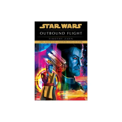 Outbound Flight: Star Wars Legends - (Star Wars - Legends) by Timothy Zahn (Paperback)