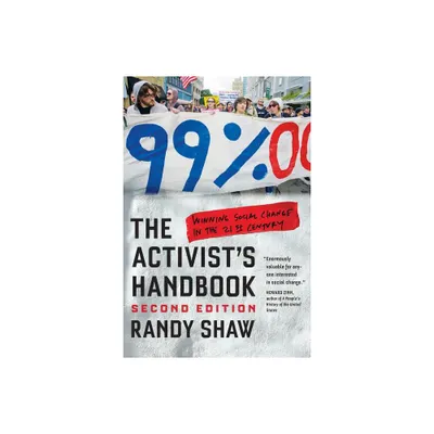 The Activists Handbook - 2nd Edition by Randy Shaw (Paperback)