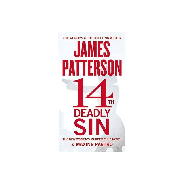 14th Deadly Sin - (A Womens Murder Club Thriller) by James Patterson & Maxine Paetro (Paperback)