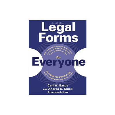 Legal Forms for Everyone - 7th Edition by Carl W Battle & Andrea D Small (Paperback)