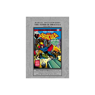 Marvel Masterworks: The Tomb of Dracula Vol. 4 - by Marv Wolfman & Marvel Various (Hardcover)