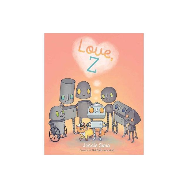 Love, Z - by Jessie Sima (Hardcover)