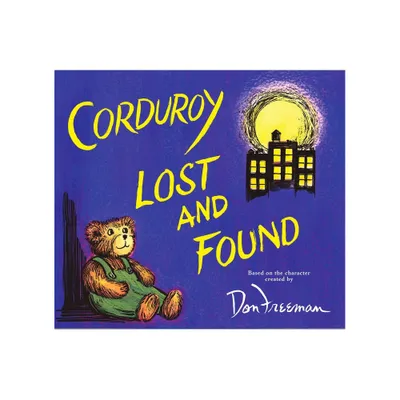 Corduroy Lost and Found - by B G Hennessy (Hardcover)